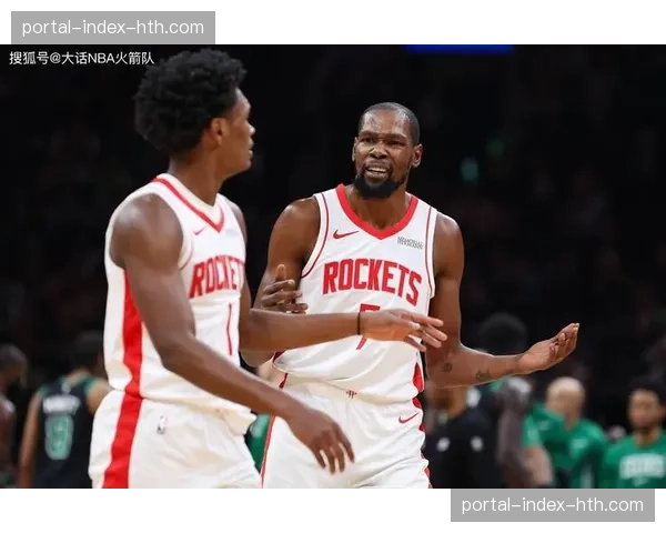 申京内线进攻效率波动 火箭战术体系需平衡其与杜兰特球权 申京内线进攻效率波动 火箭战术体系需平衡其与杜兰特球权